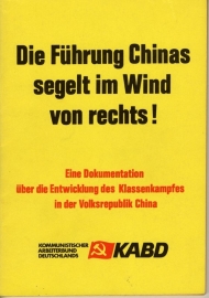 Die Führung Chinas segelt im Wind von rechts! - schrijver: KABD.