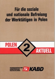 Für die soziale und nationale Befreiung der Werktätigen in Polen (Polen Aktuell 2) - schrijver: KABD.