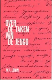 Over de taken van de jeugd - schrijver: W. I. Lenin.