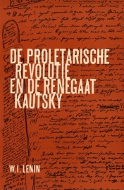 De proletarische revolutie en de renegaat Kautsky - schrijver: W. I. Lenin.