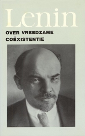 Over vreedzame coëxistentie - schrijver: W. I. Lenin