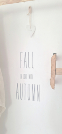 Muursticker Fall in love with autumn