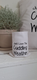 WindlichtJust Love this Cuddling Weather