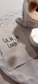 Kaart A5- La La La Lente 
