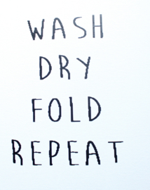 Muursticker  Wash Dry Fold Repeat