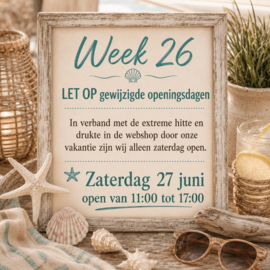 Openingstijden winkel week 26 - 2026 (22-06 t/m 28-06)