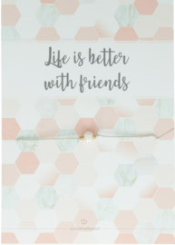 WISH BRACELET | LIFE IS BETTER WITH FRIENDS