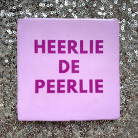 TEGELTJE | HEERLIE DE PEERLIE