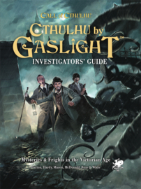 Call of Cthulhu RPG - Cthulhu by Gaslight: Investigator’s Guide