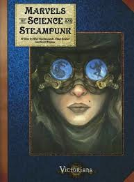 Marvels of Science and Steampunk