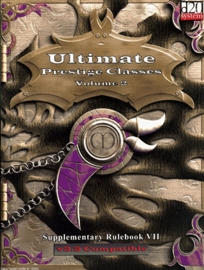Ultimate Prestige Classes Volume 2
