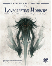 Call of Cthulhu RPG - S. Petersens Field Guide to Lovecraftian Horrors