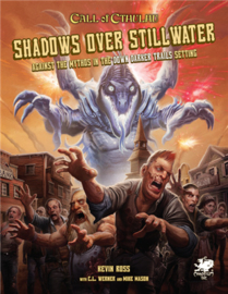 Call of Cthulhu RPG - Shadows over Stillwater