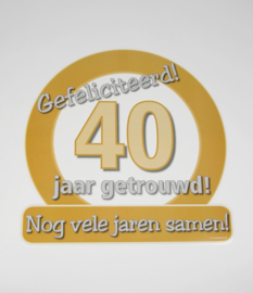 Huldebord 40 jaar getrouwd