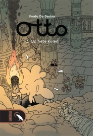 Otto 2, Op hete kolen.