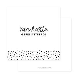 Minikaartje 85x85 • Van harte gefeliciteerd! (stippen)