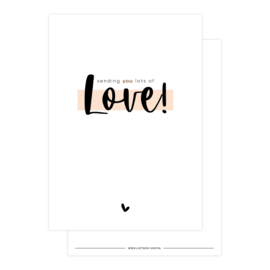 A6 Kaart • Sending you lots of love!