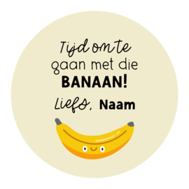 40mm rond gepersonaliseerde sticker • Tijd om te gaan met die banaan! Liefs, Naam