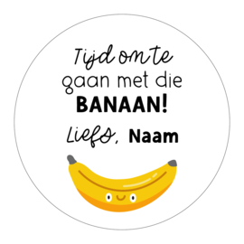 40mm rond gepersonaliseerde sticker • Tijd om te gaan met die banaan! Liefs, Naam