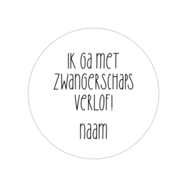 40mm rond gepersonaliseerde sticker • Ik ga met zwangerschaps verlof! Naam