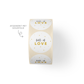 Sticker full of love • Rol 500 stuks • ø40mm