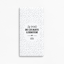 A4 Chocolade wikkel printable | Jij bent de leukste juf/meester/leidster! Liefs/groetjes, Naam • Confetti