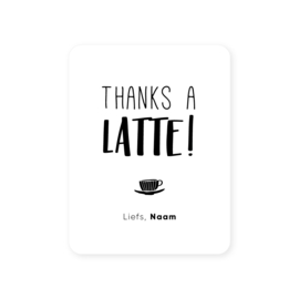 54x70mm gepersonaliseerde sticker • Thanks a latte! Liefs, Naam