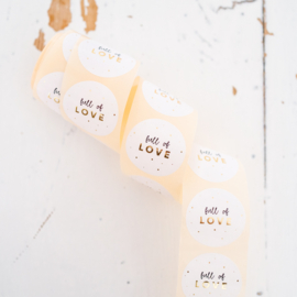 Sticker full of love • Rol 500 stuks • ø40mm