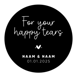 40mm rond gepersonaliseerde sticker • For your happy tears ♥ Naam & Naam + datum