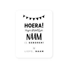 54x70mm gepersonaliseerde sticker • Hoera! Mijn broertje naam is geboren! Liefs, Naam