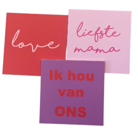 Forex tegeltje "Ik Hou Van Ons"  (10 & 20 cm)