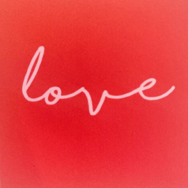 Forex tegeltje "Love"  (10 & 20 cm)