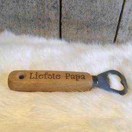 Flesopener "Liefste papa"