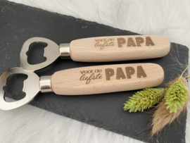 Flesopener "Liefste papa"