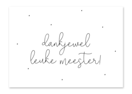 Kaart - dankjewel leuke meester!