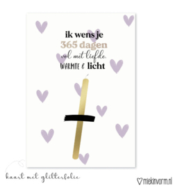 Kaart - Ik wens je 365 dagen vol met liefde, warmte & licht - met kaarsje