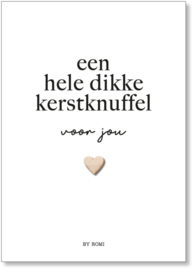 Kaart & envelop - Kerst - Een hele dikke Kerstknuffel voor jou - 🤍