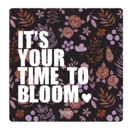 Kaart & Envelop - Quote - It's your time to bloom ♥