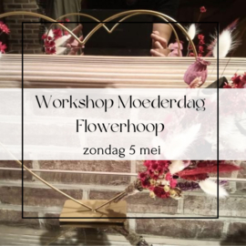Workshop Flowerhoop Moederdag zondag 5 mei