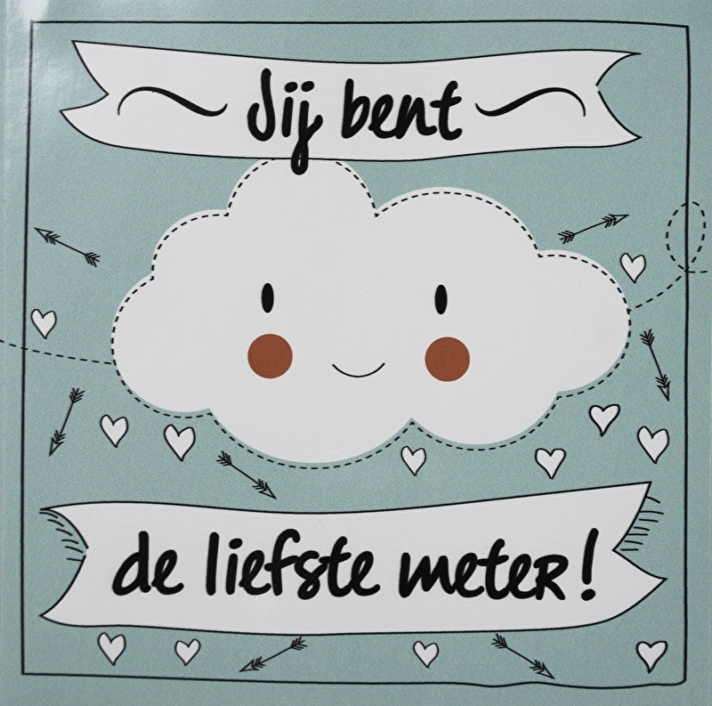 Rijd weg statisch Wegversperring Sticker Voor meter/peter - Funny Clouds | Mijn liefste meter/peter! | Zoet  Geluk