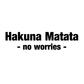 Hakuna Matata