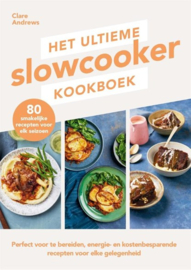 Het Ultieme Slowcooker Kookboek Clare Andrews