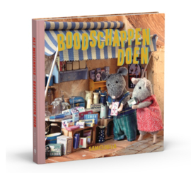 Kinderboek Boodschappen Doen Het Muizenhuis