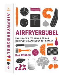 Airfryerbijbel Bas Robben