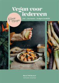 Vegan voor Iedereen De Groene Meisjes - Merel Wildschut