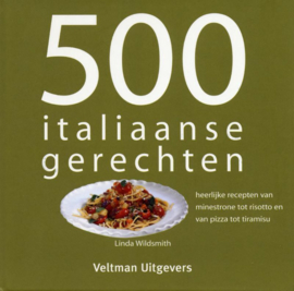 500 Italiaanse Gerechten - Valentina Sforza