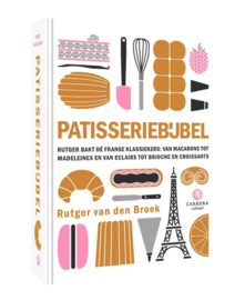 Patisseriebijbel Rutger van den Broek