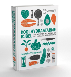 Koolhydraatarme Bijbel Janneke Vreugdenhil