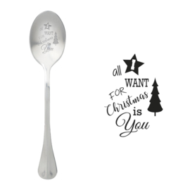 Lepel All I Want For Christmas is You - One Message Spoon