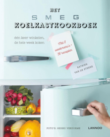 Het SMEG koelkastkookboek - Katrien van de Steene
